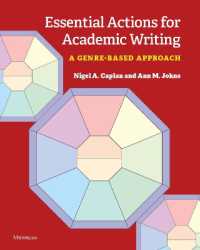 Essential Actions for Academic Writing : A Genre-Based Approach
