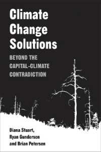 Climate Change Solutions : Beyond the Capital-Climate Contradiction