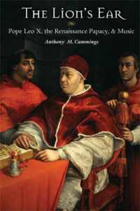The Lion's Ear : Pope Leo X, the Renaissance Papacy, and Music
