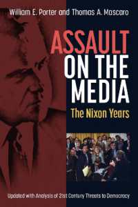 Assault on the Media : The Nixon Years