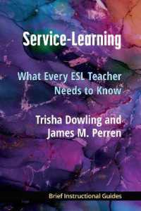 Service-Learning : What Every ESL Teacher Needs to Know (Bigs (Brief Instructional Guides))