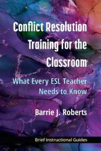 Conflict Resolution Training for the Classroom : What Every ESL Teacher Needs to Know