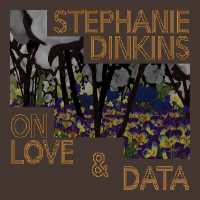 Stephanie Dinkins : On Love & Data