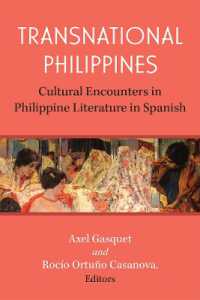 Transnational Philippines : Cultural Encounters in Philippine Literature in Spanish