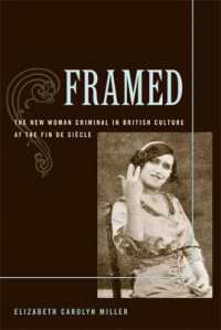 Framed : The New Woman Criminal in British Culture at the Fin de Siecle