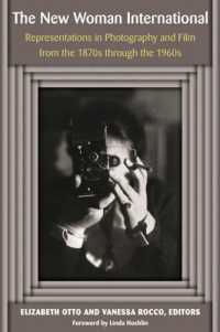 The New Woman International : Representations in Photography and Film from the 1870s through the 1960s