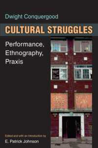 Cultural Struggles : Performance, Ethnography, Praxis
