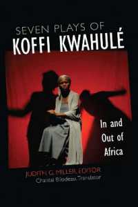 Seven Plays of Koffi Kwahulé : In and Out of Africa (African Perspectives)