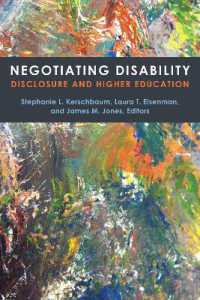 Negotiating Disability : Disclosure and Higher Education (Corporealities: Discourses of Disability)