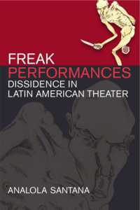 Freak Performances : Dissidence in Latin American Theater