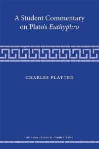 A Student Commentary on Plato's Euthyphro (Michigan Classical Commentaries)