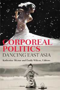 Corporeal Politics : Dancing East Asia (Studies in Dance: Theories and Practices)