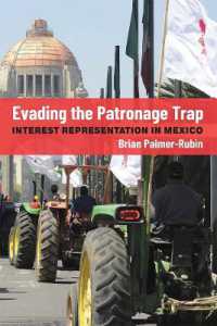 Evading the Patronage Trap : Interest Representation in Mexico