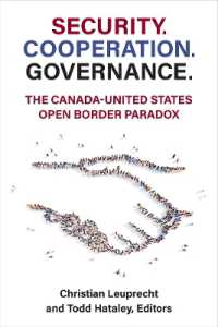 Security. Cooperation. Governance. : The Canada-United States Open Border Paradox