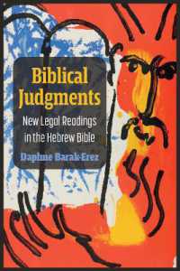 Biblical Judgments : New Legal Readings in the Hebrew Bible (Law, Meaning, and Violence)
