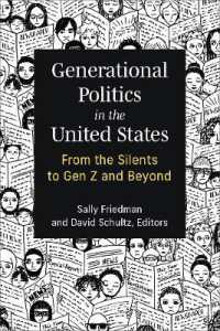 Generational Politics in the United States : From the Silents to Gen Z and Beyond