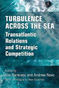 Turbulence Across the Sea : Transatlantic Relations and Strategic Competition