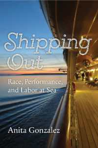 Shipping Out : Race, Performance, and Labor at Sea