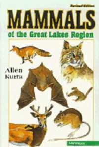 Mammals of the Great Lakes Region (Great Lakes Environment) （Second）