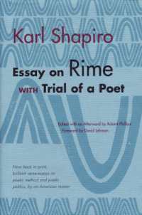 Essay on Rime : with Trial of a Poet (Poets on Poetry)