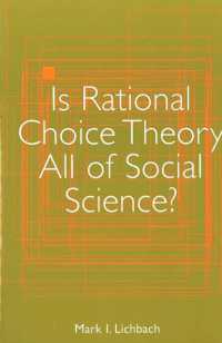 社会科学における合理的選択理論の位置付け<br>Is Rational Choice Theory All of Social Science?