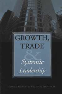 Growth, Trade, and Systemic Leadership