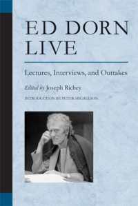 エド・ドーンが語る<br>Ed Dorn Live : Lectures, Interviews, and Outtakes (Poets on Poetry)
