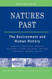 自然の過去：環境と人間の歴史<br>NATURES PAST: THE ENVIRONMENT AND HUMAN HISTORY