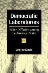 Democratic Laboratories : Policy Diffusion among the American States
