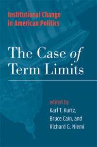 アメリカ政治の制度的変化：任期制限の事例<br>Institutional Change in American Politics : The Case of Term Limits
