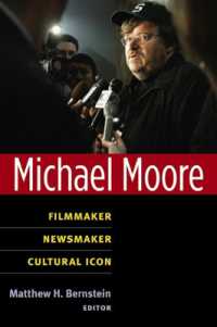 マイケル・ムーア<br>Michael Moore : Filmmaker, Newsmaker, Cultural Icon (Class : Culture)