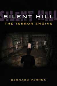 Silent Hill : The Terror Engine (Landmark Video Games)