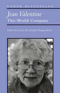 Jean Valentine : This-World Company (Under Discussion)
