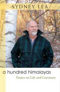 A Hundred Himalayas : Essays on Life and Literature (Writers on Writing)