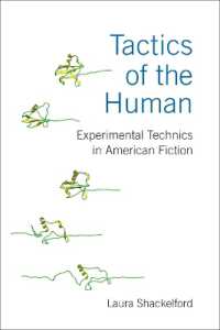 Tactics of the Human : Experimental Technics in American Fiction