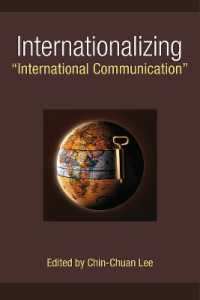 Internationalizing 'International Communication' (The New Media World)