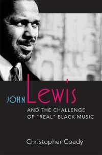 John Lewis and the Challenge of 'Real' Black Music (Jazz Perspectives)