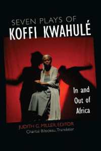 Seven Plays of Koffi Kwahulé : In and Out of Africa (African Perspectives)