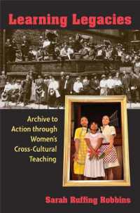 Learning Legacies : Archive to Action through Women's Cross-Cultural Teaching (The New Public Scholarship)