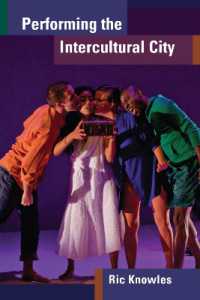 Performing the Intercultural City (Theater: Theory/text/performance)