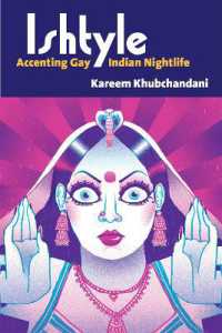 Ishtyle : Accenting Gay Indian Nightlife (Triangulations: Lesbian/gay/queer Theater/drama/performance)