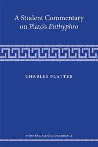 A Student Commentary on Plato's Euthyphro (Michigan Classical Commentaries)