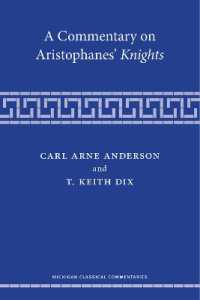 A Commentary on Aristophanes' Knights (Michigan Classical Commentaries)