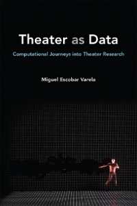 Theater as Data : Computational Journeys into Theater Research
