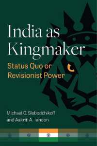 India as Kingmaker : Status Quo or Revisionist Power