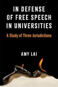 In Defense of Free Speech in Universities : A Study of Three Jurisdictions