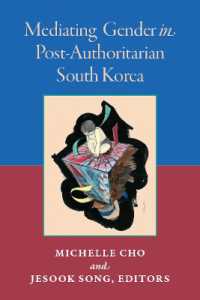 Mediating Gender in Post-Authoritarian South Korea (Perspectives on Contemporary Korea)