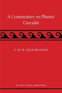A Commentary on Plautus' Curculio (Michigan Classical Commentaries)