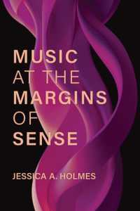 Music at the Margins of Sense (Music and Social Justice)