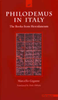 Philodemus in Italy : The Books from Herculaneum (The Body in Theory: Histories of Cultural Materialism)